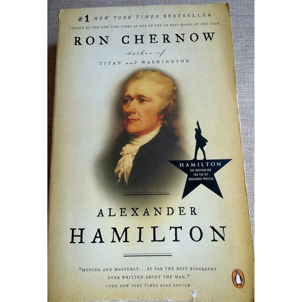 Alexander Hamilton by Ron Chernow Penguin Paperback Biography Musical Tie-In